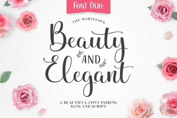 Beauty and Elegant: The Perfect Typeface for Your Brand
