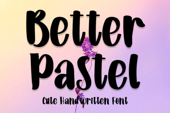 Better Pastel: A Delicate Typeface for Modern Web Design