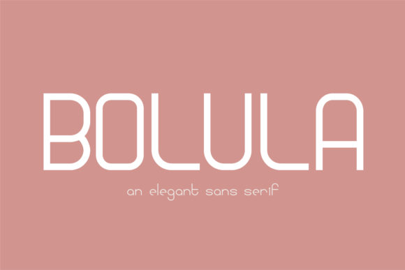 Bolula: The Elegant Sans Serif Font for Polished Branding