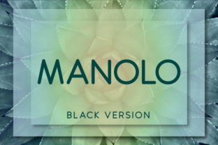 Manolo Black: The Modern Sans Serif Typeface for Handmade Brands