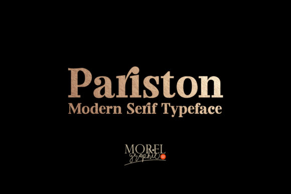 Pariston: The Elegant Serif Font for Strong Brand Identity