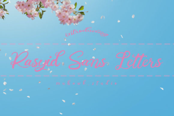 Rasyid Sans Letters: A Handwritten Typeface for Elegant Branding