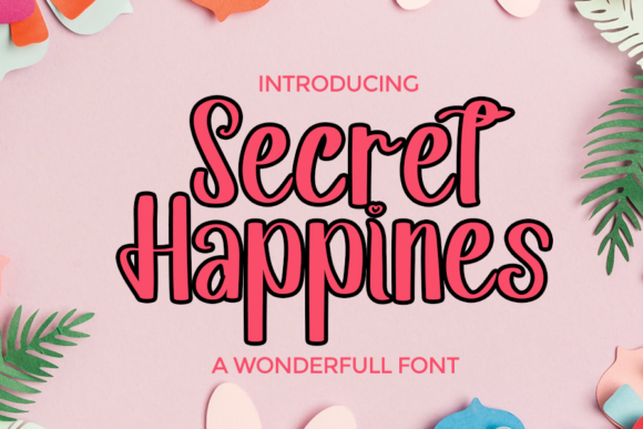 Secret Happines: The Handwritten Typeface for Modern Editorial Design