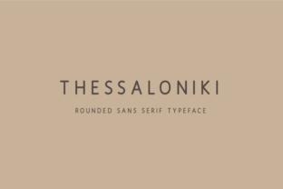 Thessaloniki: The Elegant Sans Serif Font for Handmade Creators