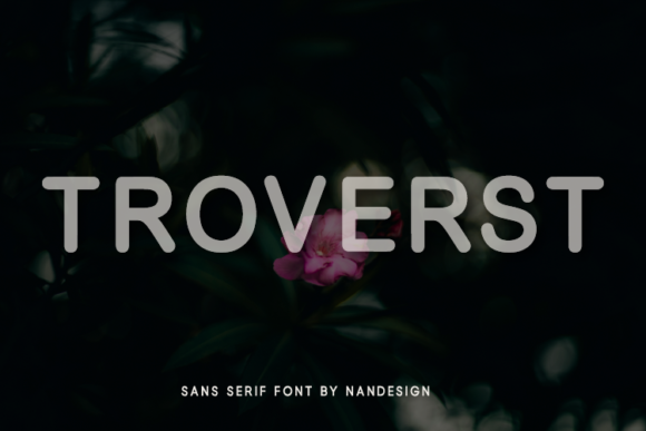 Troverst: The Premium Sans Serif Font for Polished Small Business Branding